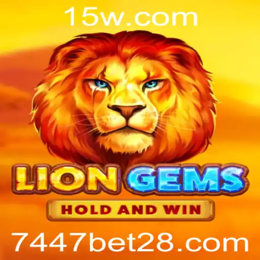 Explorando o Mundo de LionGems: Regras e Estratégias para 7447 Bet